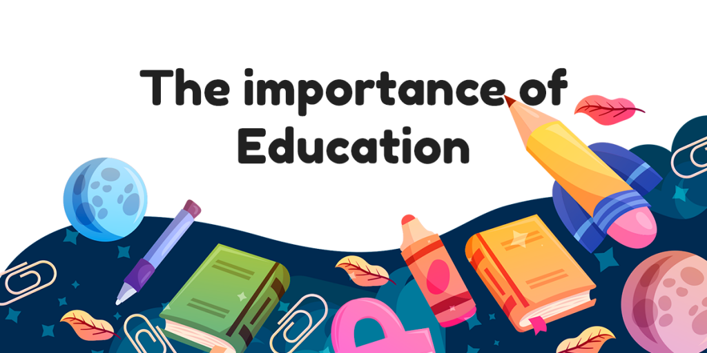 Importance Of Education